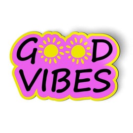 Good Vibes - Magnet - Car Fridge Locker - 4"
