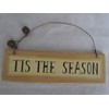Collins Primitive Style Christmas Themed Ornaments / Sayings / Signs