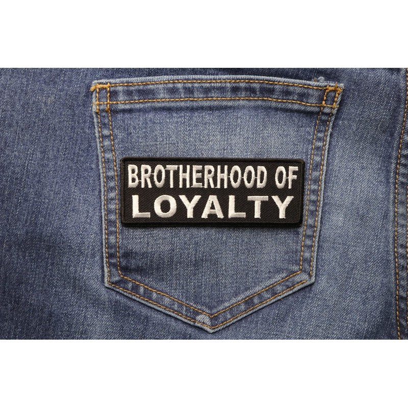 Brotherhood of Loyalty Patch - 4x1.5 inch. Embroidered Iron on