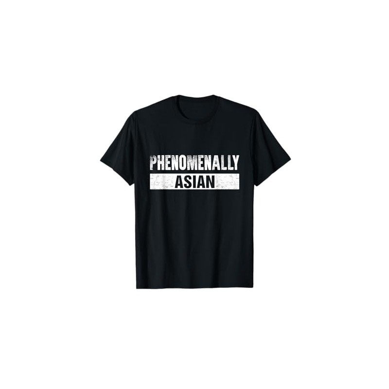 Phenomenally Asian T-Shirt
