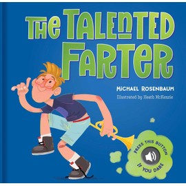 The Talented Farter: A Cheeky Sound Book With Funny Farts!