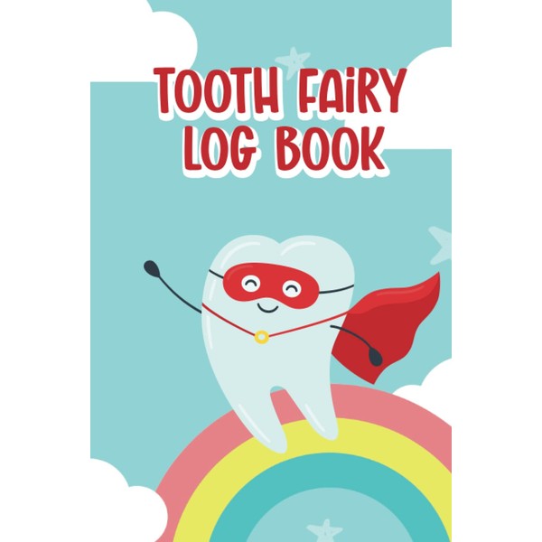 Tooth Fairy Log Book: Tooth Fairy Book Keepsake for Boys