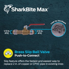 SharkBite Max 1/2 Inch Slip Ball Valve, Push to Connect Brass Plumbing Fitting, PEX Pipe, Copper, CPVC, PE-RT, HDPE, UR24735