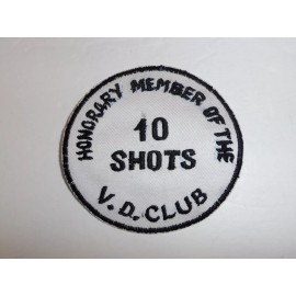 b3798 US Vietnam Novelty Patch Honorary Member of the 10 Shots V.D. Club IR3B