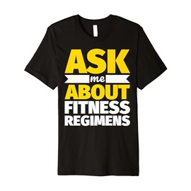 As me about Fitness regimens Funny weightlifting Premium T-Shirt