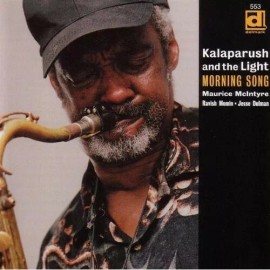 Delmark Kalaparusha Maurice McIntyre - Morning Song [New CD]