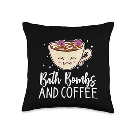 Bath Bombs and Coffee Lover Relaxing Bubble Apparel Clothing Throw Pillow
