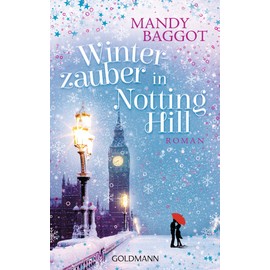 Winterzauber in Notting Hill: Roman