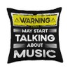 Talking about Music funny Throw Pillow