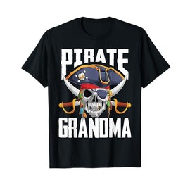 Family Skull Pirate Grandma Jolly Roger Crossbones Flag T-Shirt