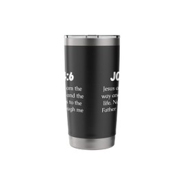 John 14:6 Bible Verse, Jesus answered, I am the way and the Stainless Steel Insulated Tumbler