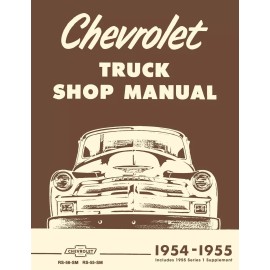 1954 - 1955 Chevy Truck Shop Manual - 1st Series