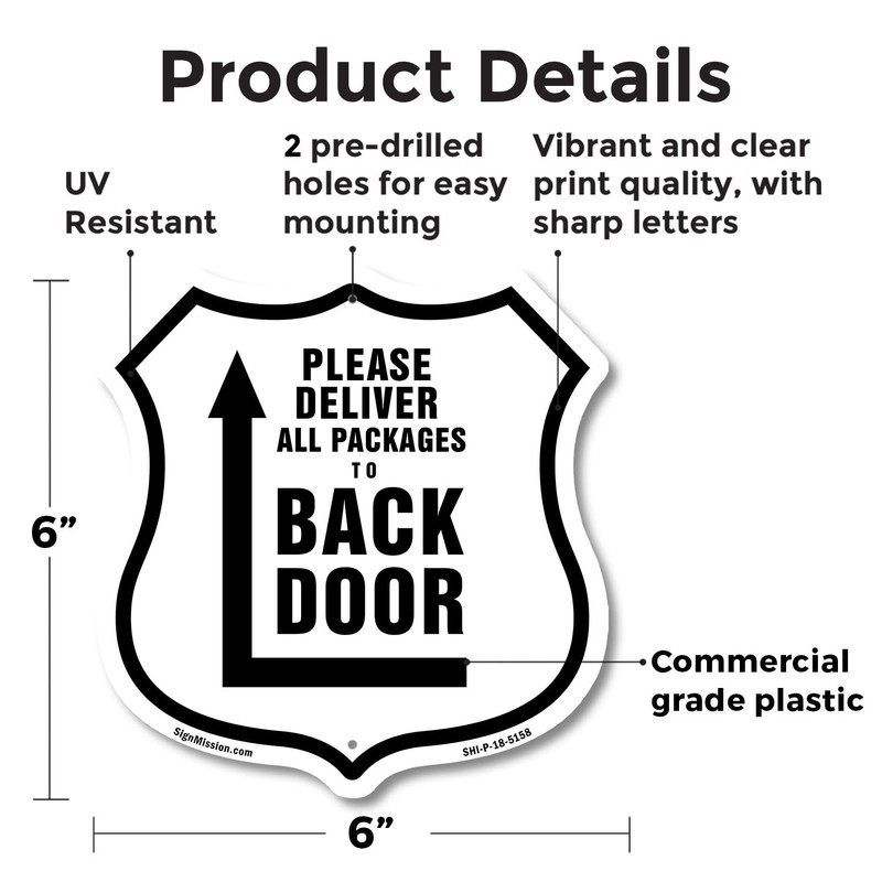 Please Deliver All Packages To Back Door Left 6 inch