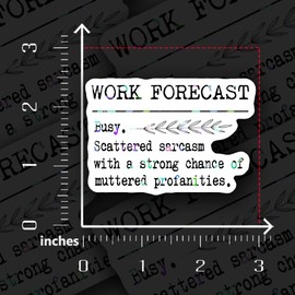 (3 Pcs) Holographic Work Forecast Busy Scattered Sarcasm Profanities Funny Office Sticker, Motivational Desk Laptop Decal, Work Humor Gift 3 Inches