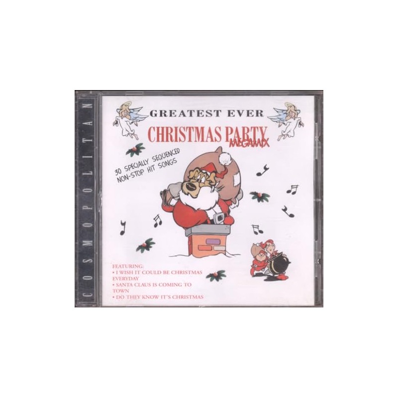 Greatest Ever Christmas Party Megamix: 30 Specially Sequenced Non-Stop Hit