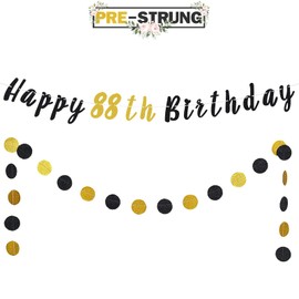 LASKYER 88th Birthday Decoration Set - Happy 88th Birthday Banner with Black & Gold Glitter Circle Dots Cheers to 88 Years Old Birthday Party Decorations.[Pre - Strung]