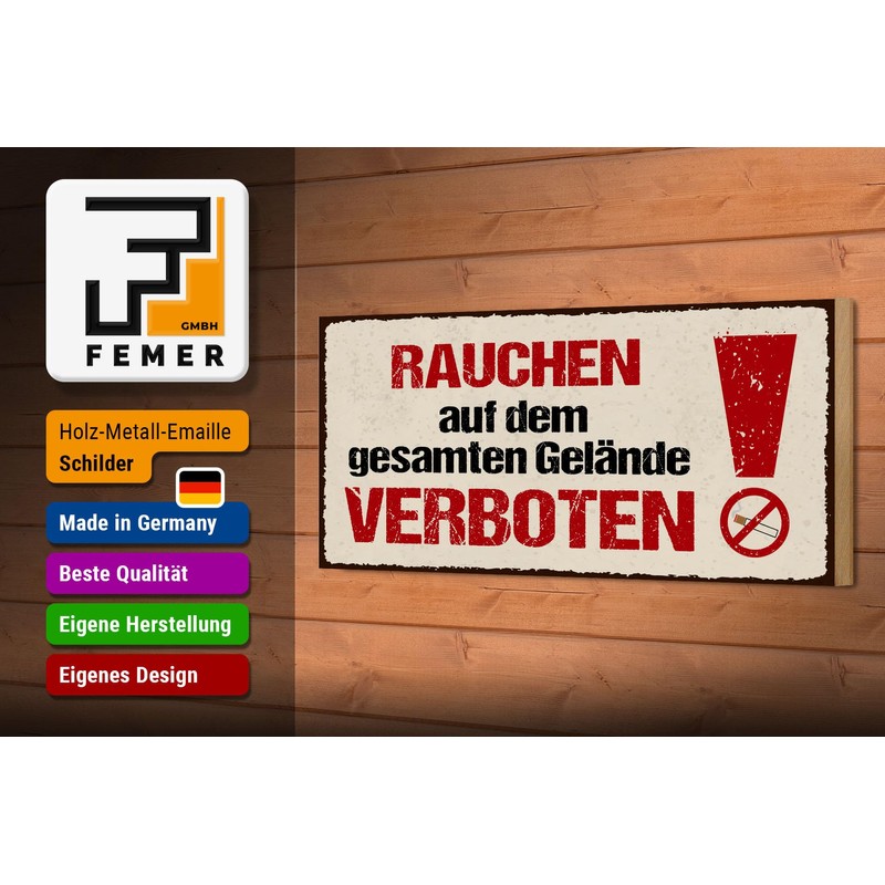 Femer Holzschild Hinweis 27x10 cm Rauchen auf dem gesamten Gelände