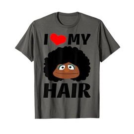 I Love My Curly Natural Hair Afro African American Ladies T-Shirt