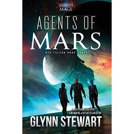Agents of Mars: A Starship's Mage Universe Novel: 3
