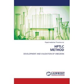 HPTLC METHOD: DEVELOPMENT AND VALIDATION OF VIBEGRON