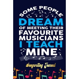 Music Teacher Apparel Cute Musician Songwriting Journal: Songwriter's Journal Blank Sheet Music (Diary, Notebook), Book Music Gifts For Women Men Kid Teen - 100 Pages 6x9 in