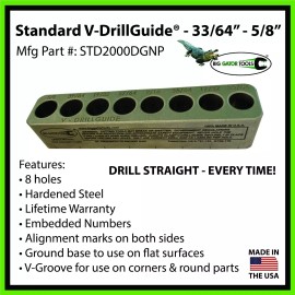 Big Gator Tools - STD3000DGNP - Drill Bit Jig - V-DrillGuide Drilling Accessory