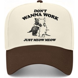 Don't Wanna Work Just Meow Meow Vintage Trucker Hat | Funny Premium Adjustable Snapback Baseball Hat for Men & Women (US, Alpha, One Size, Brown/Natural)