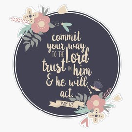 Christian Quote Psalm 37:5 inches Bumper Sticker Vinyl Decal 5 inches