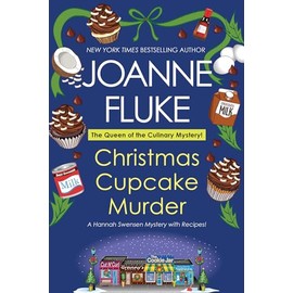 Christmas Cupcake Murder: A Festive & Delicious Christmas Cozy Mystery (A Hannah Swensen Mystery)