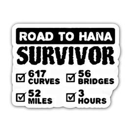 HOSALA (3Pcs/Pack) Survivor The Road to Hana Maui Hawaii Trip Sticker Hana Maui Sticker Funny Travelling Gift Decoration Graphic Helmet Bumper- 3x4 Inch