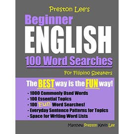 Preston Lee’s Beginner English 100 Word Searches For Filipino Speakers