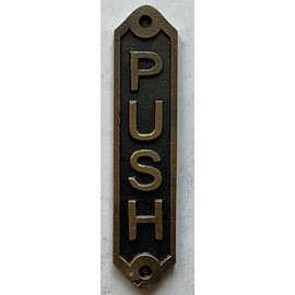 Cast Aluminium Push & Pull sign (Antique gold-brass, Size 6.25x1.37)-THE Brownstone line
