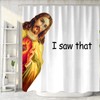 Funny Jesus Shower Curtain Set, Fun I Saw That Jesus