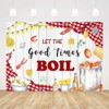 AIBIIN 7x5ft Let The Good Times Boil Backdrop Crawfish Boil