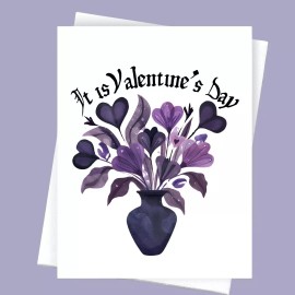 Cryptic Paper Co It is Valentine’s Day.  Sarcastic Valentines Day Card - Unromantic valentine