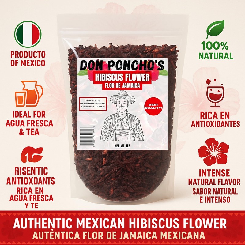 Don Ponchos - Hibiscus Flowers - Flor De Jamaica -