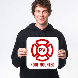 PV Roof Mounted Sign, 12x12 Rust Free Heavy Aluminum, UV Protected, Long Lasting Weather/Fade Resistant, Easy Mounting, Indoor/Outdoor Use, Made in USA