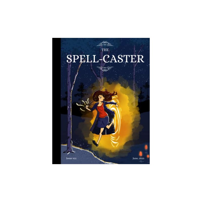 The Spell-Caster: Issue 422