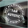 Platinum Place 1 x Sticker I Am Autistic Not All