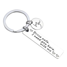 Drive Safe I Need You Here With Me Keychain Gifts for Her Him Keychain Gifts for Boyfriend Girlfriend Husband Wife
