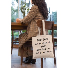 LIBIHUA New Mommy Gift-First Time Mom-Mother to Be,Promoted to Mom,Baby Shower Presents,Pregnancy Announcement Gift,The One Where You Become A Mommy Tote Bag,Grocery Bag Shoulder Bag Shopping Bag