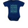 Tstars I Have the Best Mom Ever Infant Bodysuit Gift