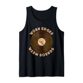 Worn Edges Warm Sounds. Retro Vinyl Record Collector Tank Top