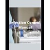 Infection Control Manual: For the Dental Office Setting