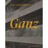 Ganz - Contemporary Swiss Landscape Architecture