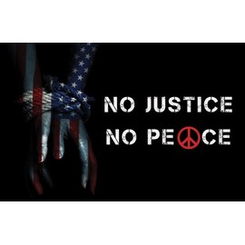 No Justice No Peace Poster Civil Human Rights Sign Print