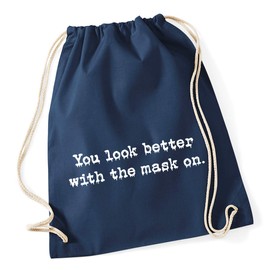 Hippowarehouse You look better with the mask on. Drawstring Cotton School Gym Bag 37cm x 46cm, 12 litres