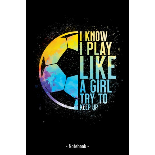 A5 Notebook - Yes, I play like a girl, try