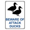 Weatherproof Plastic Vertical Beware of Attack Ducks Sign with English