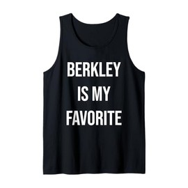 Berkley Is My Favorite Tank Top